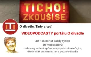 Spouštíme videopodcasty portálu O divadle. Chcete u toho být s námi?